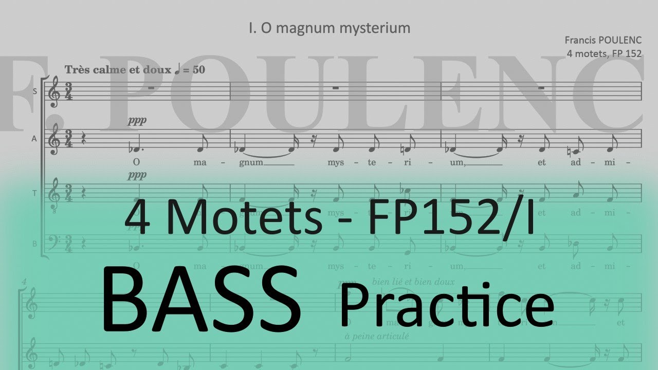 Poulenc / O magnum mysterium (FP 152-I) - Bass practice