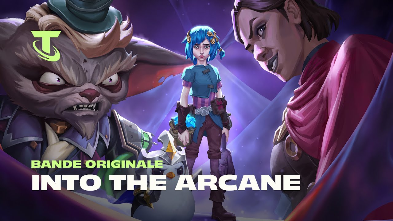 Into the Arcane | Bande originale - Teamfight Tactics