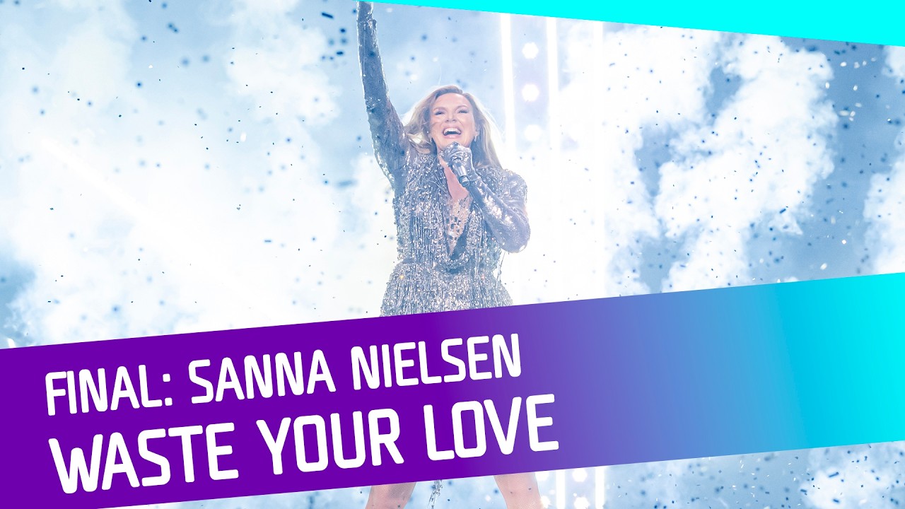 FINALEN: Sanna Nielsen - Waste Your Love