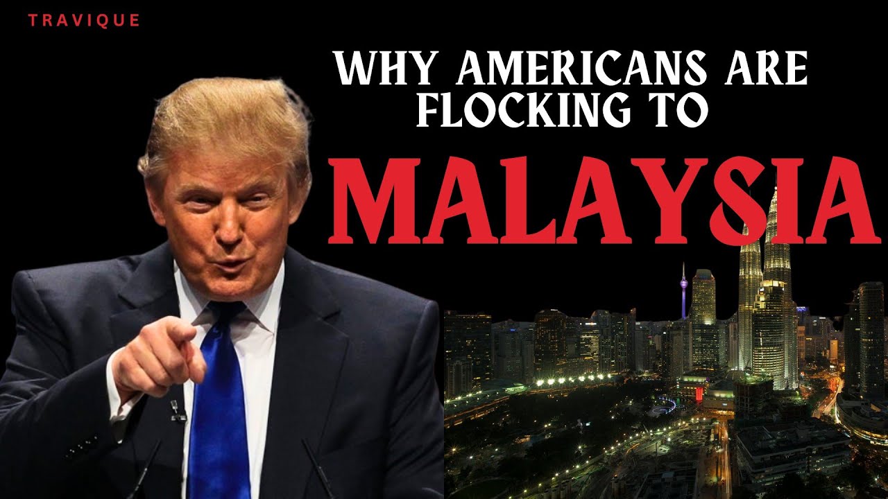 The American Quality Escape: Why Malaysia Is Winning..???