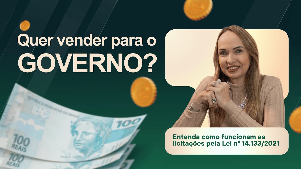 Quer vender para o governo? Entenda como funcionam as licitações pela Lei nº 14.133/2021