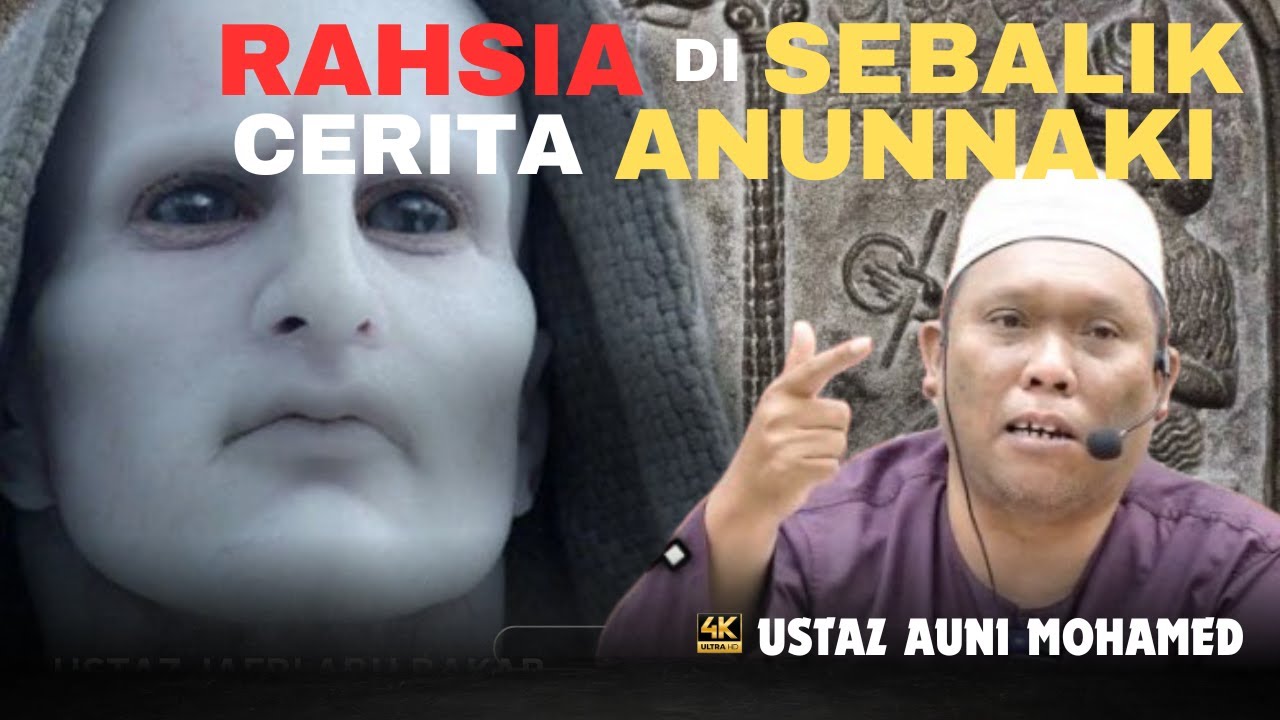 BARAT CUBA MEMESONGKAN AQIDAH SECARA HALUS | FLIM ANUNNAKI | USTAZ AUNI MOHAMED