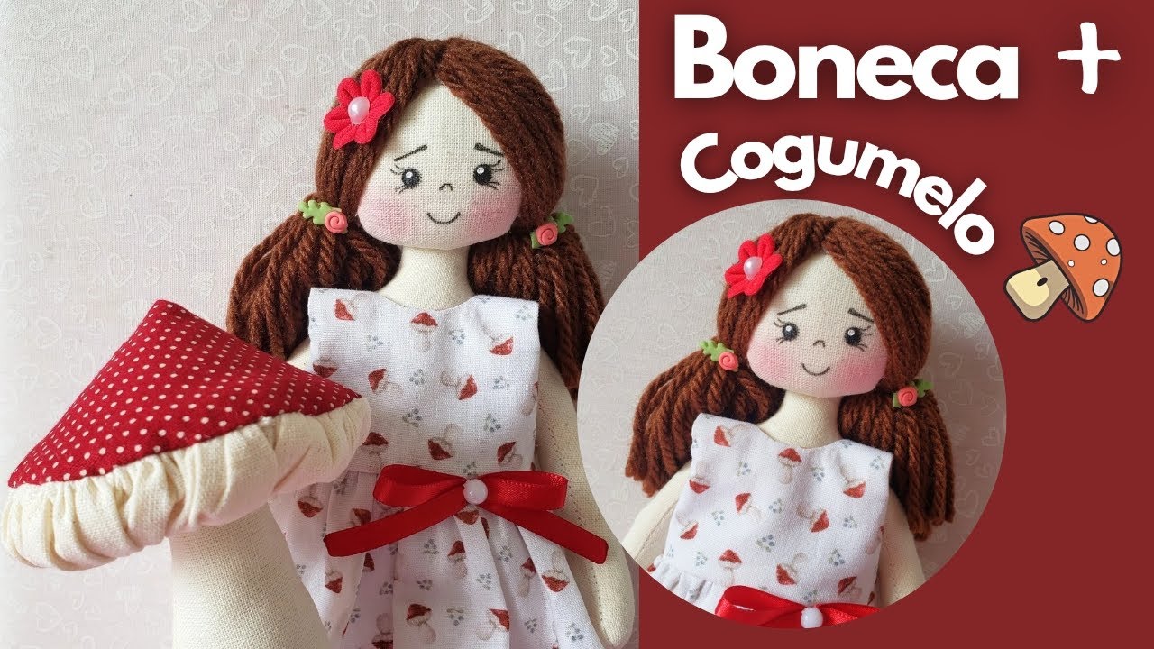 IMPOSSÍVEL fazer e não VENDER essa Boneca!🍄 