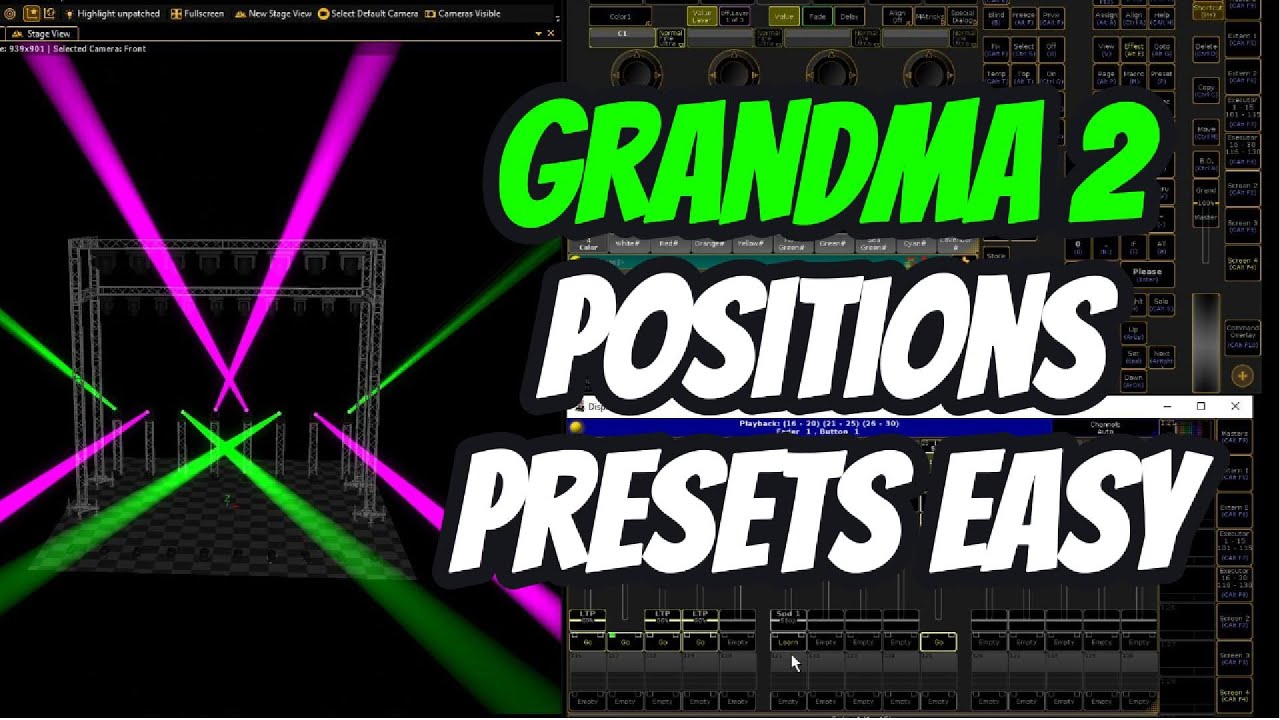 GRANDMA2 POSITIONS PRESETS EASY 2024