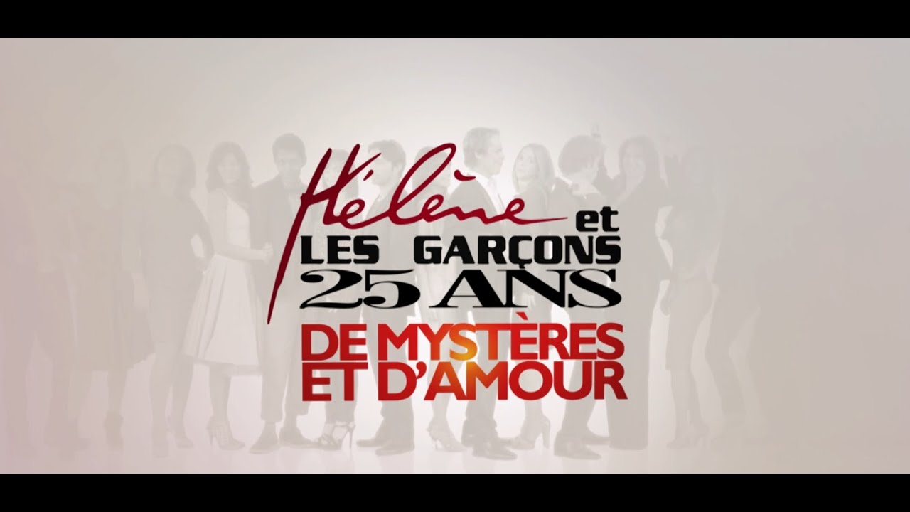 Hélène et les garçons : 25 ans de mystères et d'amour (Documentaire)