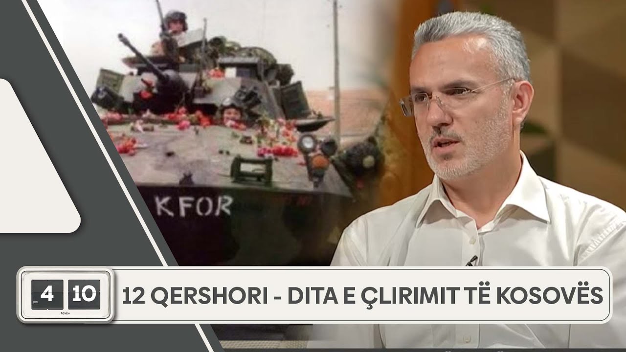 12 Qershori - Dita e &ccedil;lirimit t&euml; Kosov&euml;s