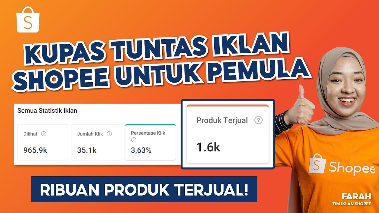 Kupas Tuntas Iklan Shopee untuk Pemula