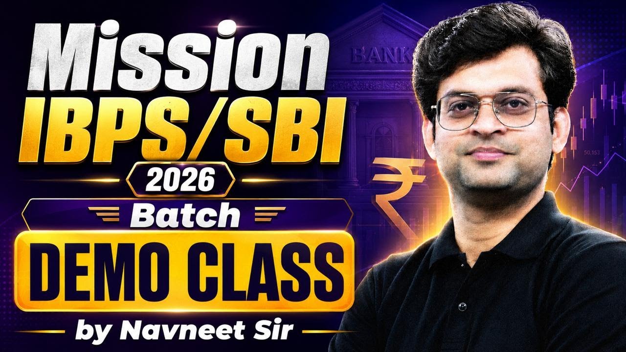 IBPS PO/Clerk & SBI 2026 Preparation | Mission IBPS/SBI Batch | By Navneet Tiwari