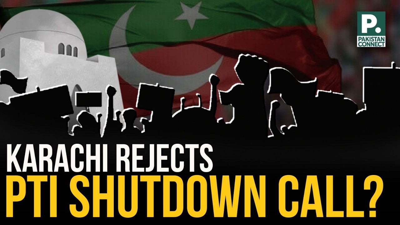 Karachi Rejects PTI Shutdown Call| Karachi | Faisal Rehman| Pakistan Connect