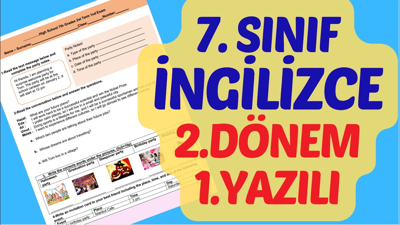 7.SINIF İNGİLİZCE 2.DÖNEM 1.YAZILI SORULARI VE ÇÖZÜMLERİ