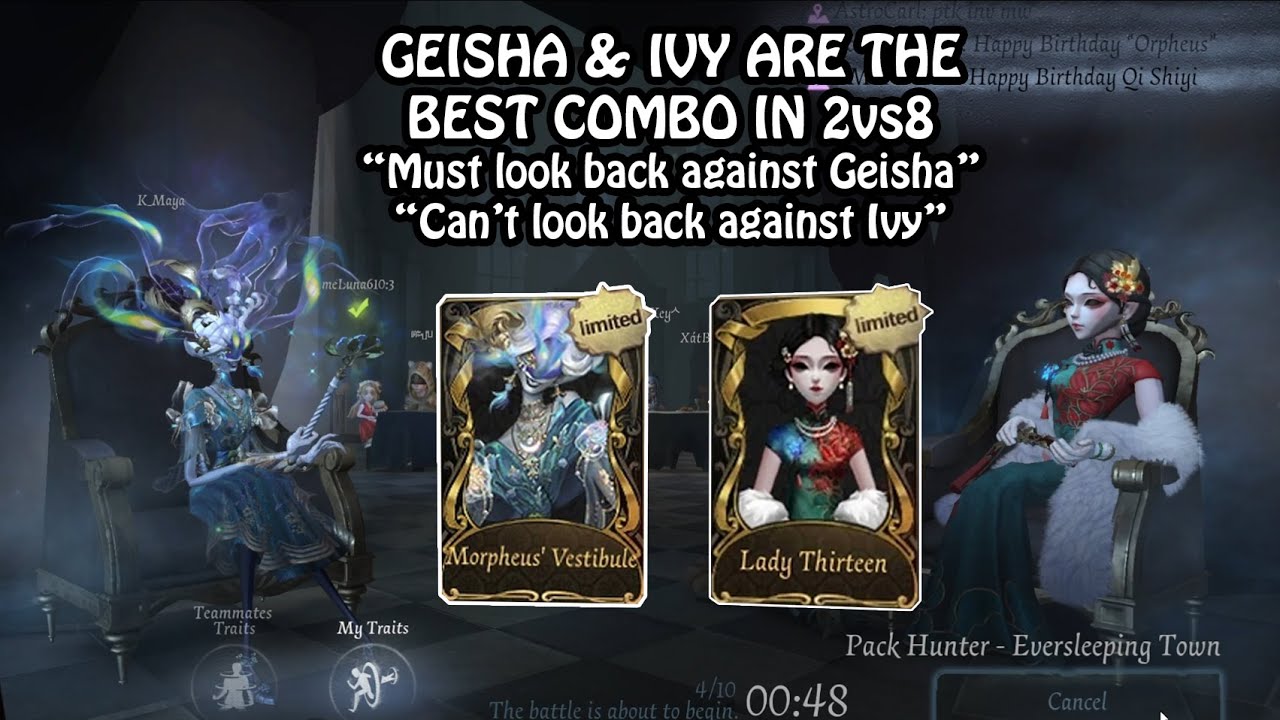 Geisha & Ivy are the best 2vs8 combo !! - Identity V