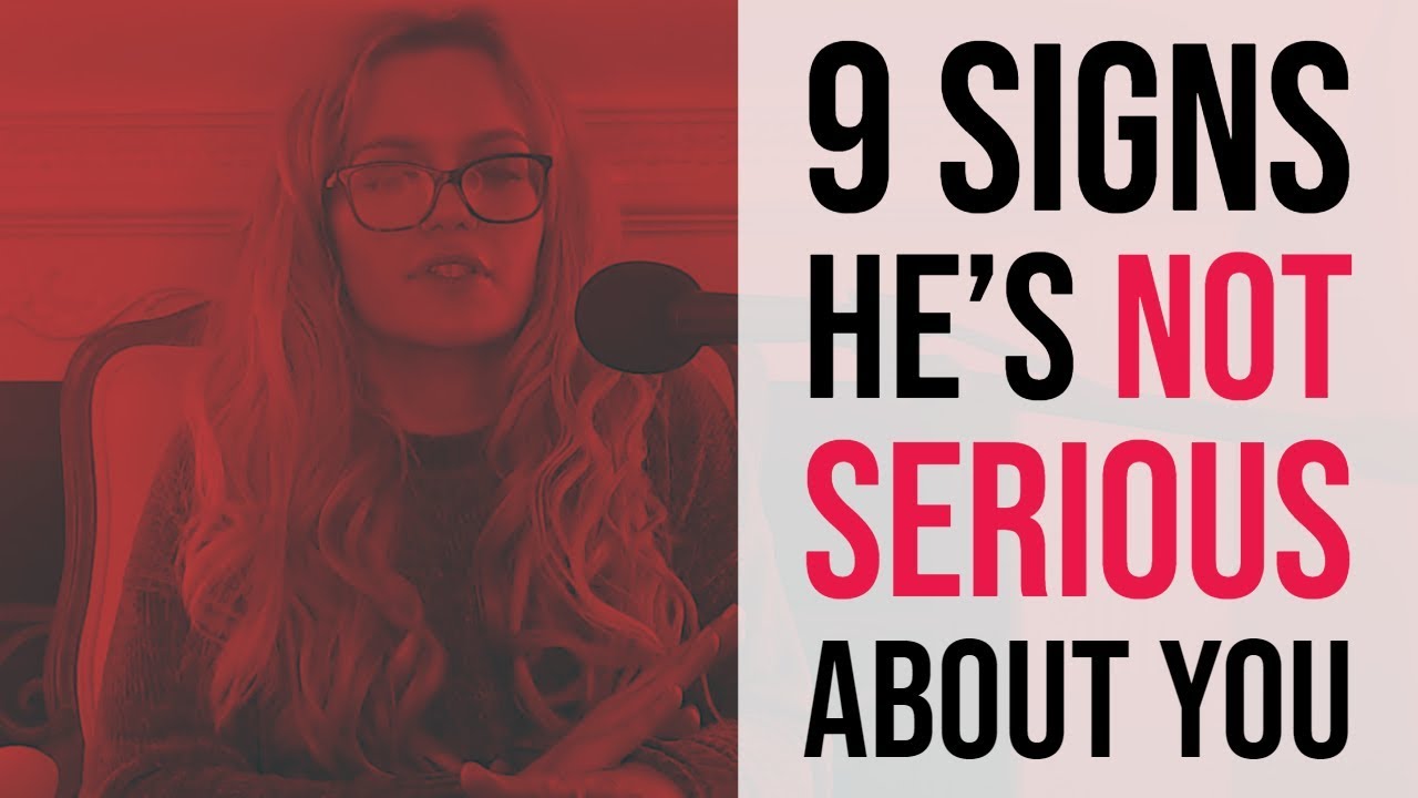 9 Unmistakable Signs He’s Not Serious About You and Won't Commit | VixenDaily Love Advice