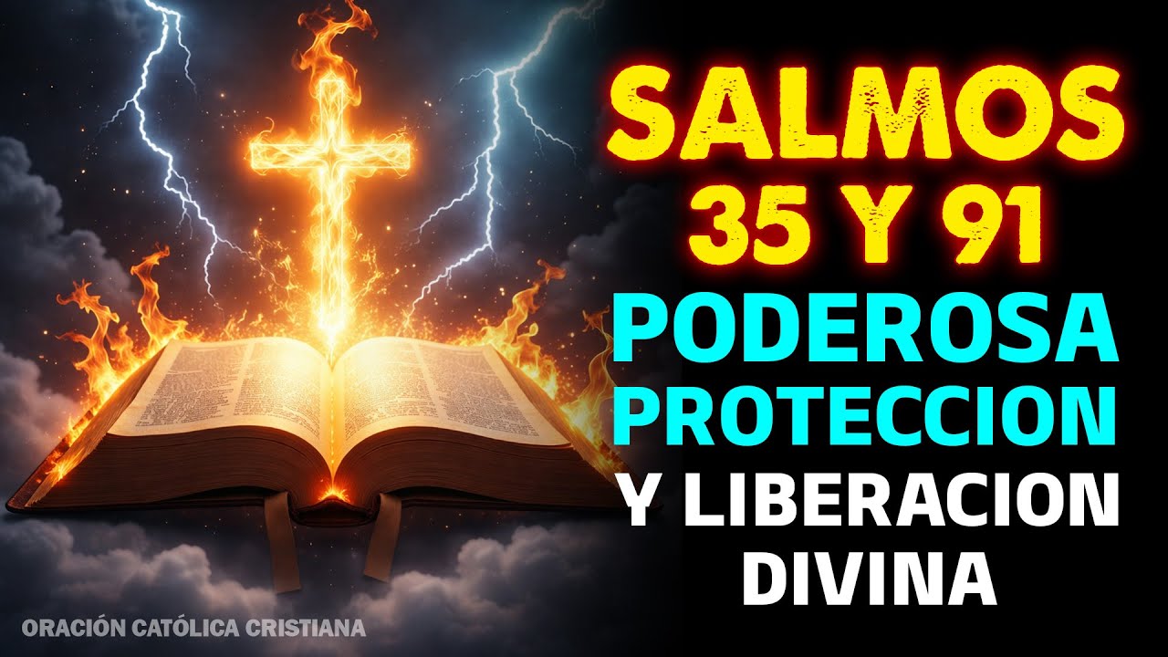 Profecía del Salmo 35 + 91 7 veces — Dios QUEMA altares de BRUJERÍA y maldiciones hereditarias