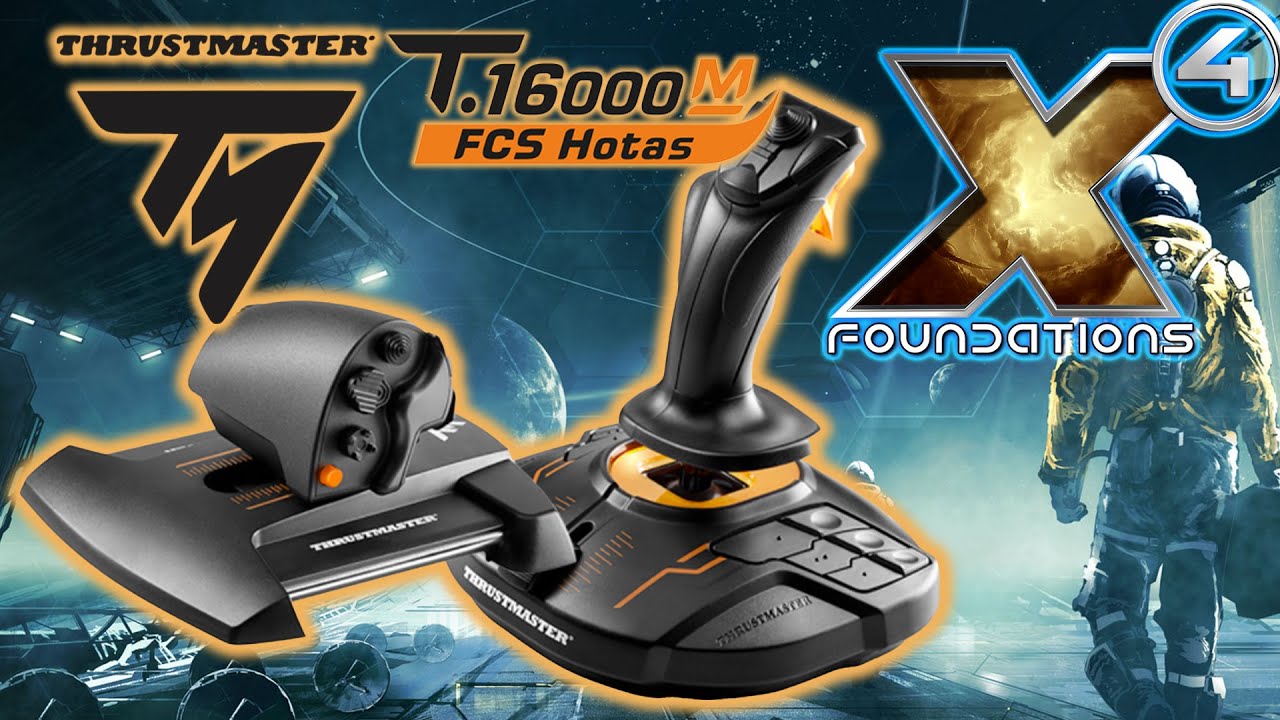 Thrustmaster T.16000M в X4 Foundations — Обзор — Использование HOTAS в космических симуляторах — ...
