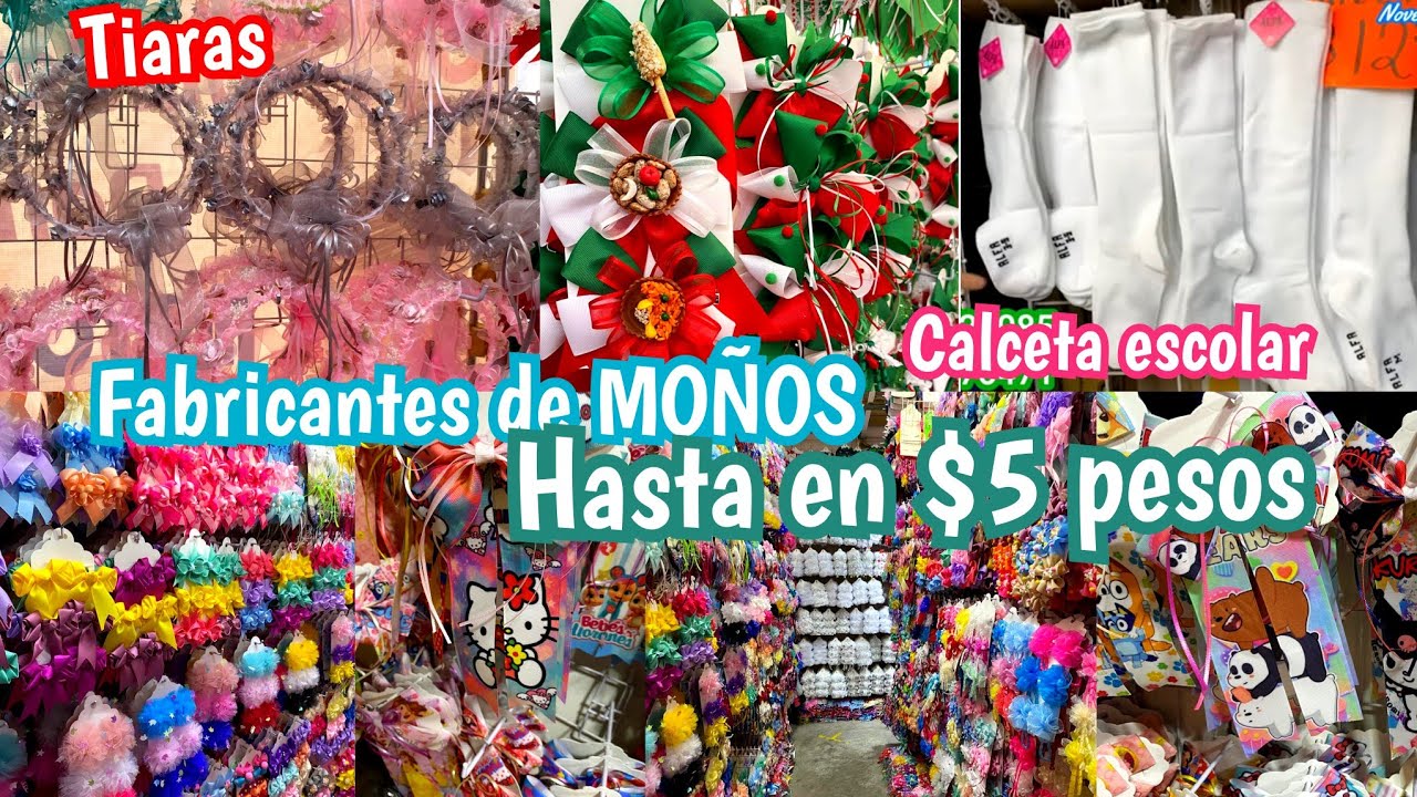 Desde $5 pesos 🤫 BODEGA DE MOÑOS Y ACCESORIOS 🇲🇽 Fabricantes 