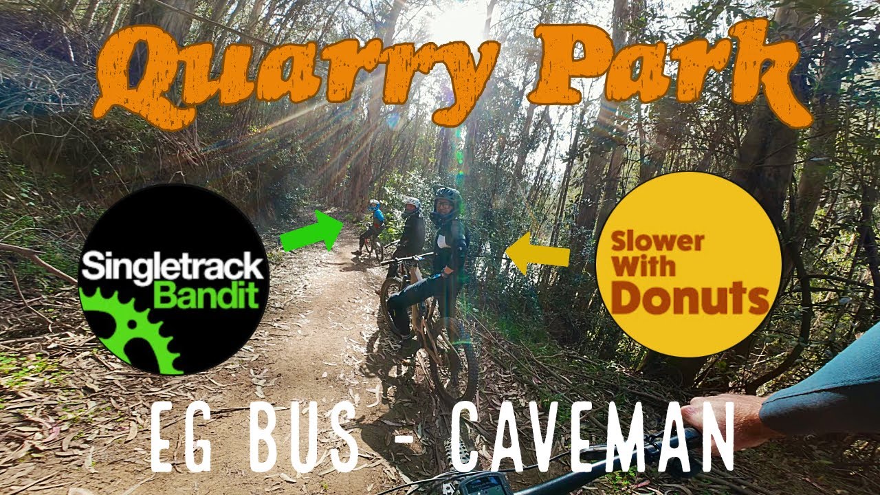 Quarry Park  MTB | EG Bus - Caveman