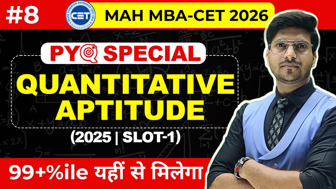 MAH MBA CET 2026 | Day 8 |  | Quantitative Aptitude  PYQ  By Rohit Sir