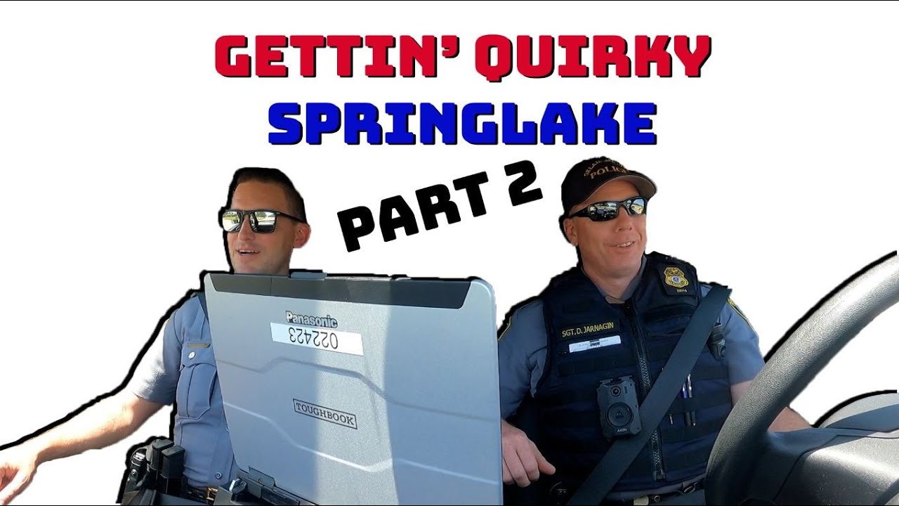 OKCPD: Gettin' Quirky with Springlake Division Pt. 2