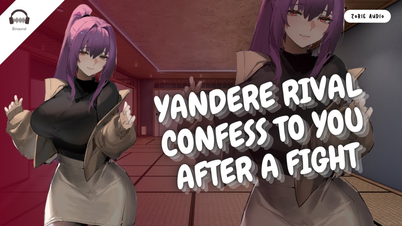 [ EN ASMR ] Yandere rival confess to you after a fight | Roleplay - F4A/F4M | Enemy - Obsessive Girl