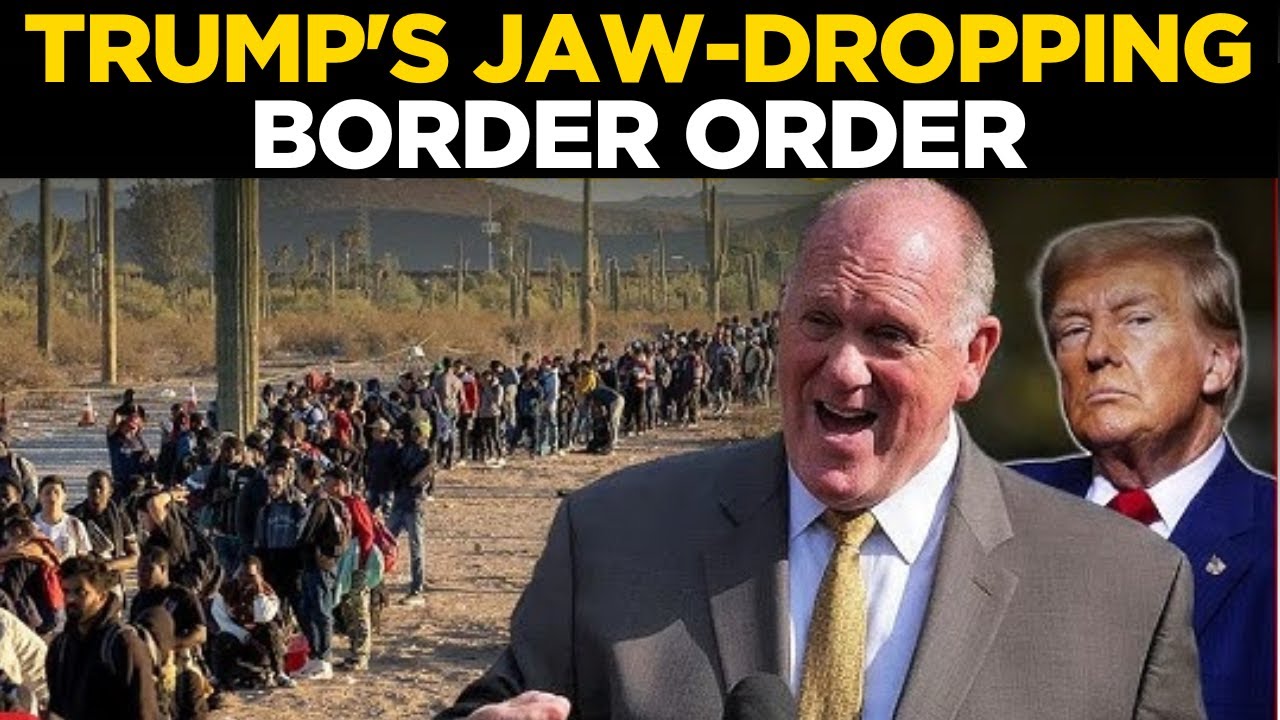 Tom Homan LIVE: ‘Starting Today, Every Border Point Will…’: Trump’s JAW-DROPPING New Order | Watch