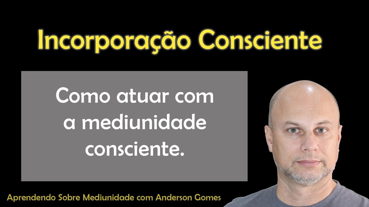 Incorporação Consciente