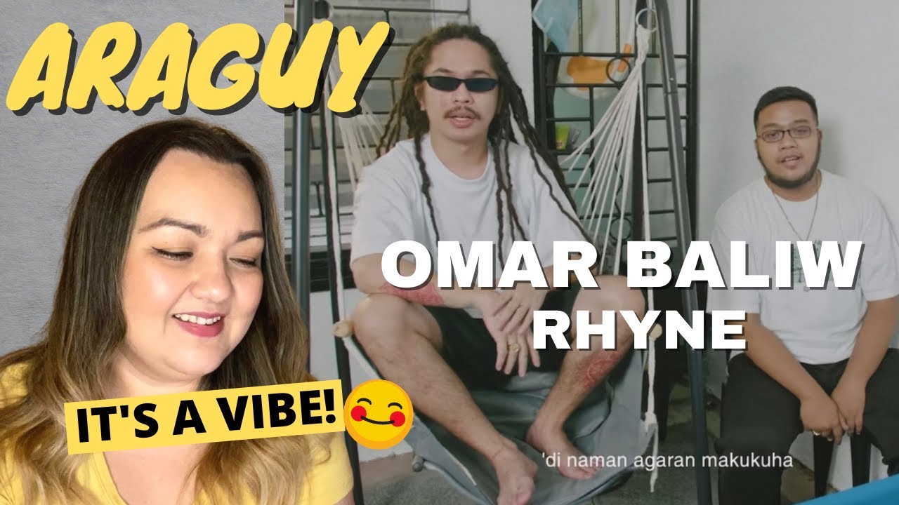 OMAR BALIW - ARAGUY feat. RHYNE (Official Music Video) | REACTION VIDEO *THIS IS SUCH A VIBE!*