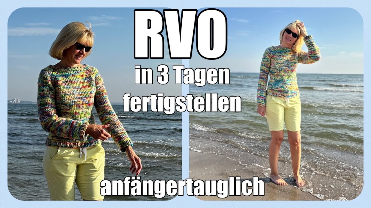 RVO ganz einfach in 3 Tagen fertigstricken - anfängertauglich