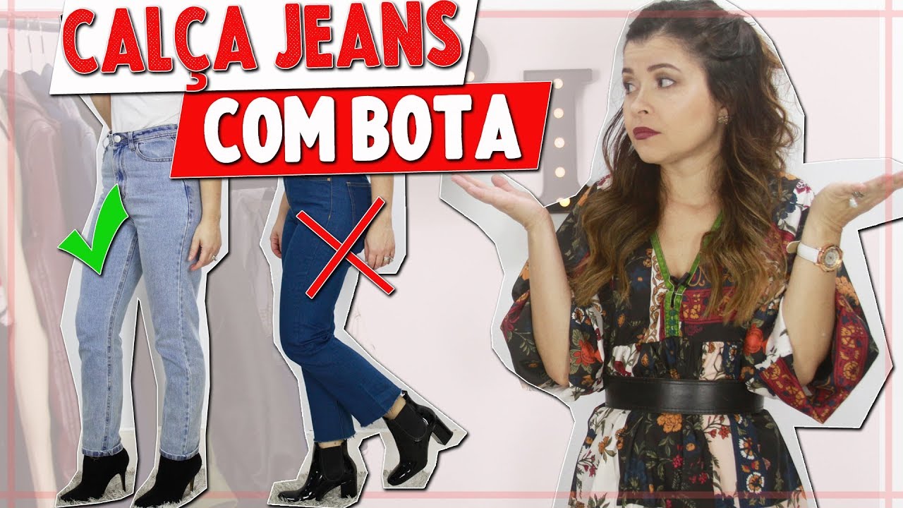 Como usar bota com calça jeans (Calça Flare, Calça Skinny, Cropped) I Blog da Le