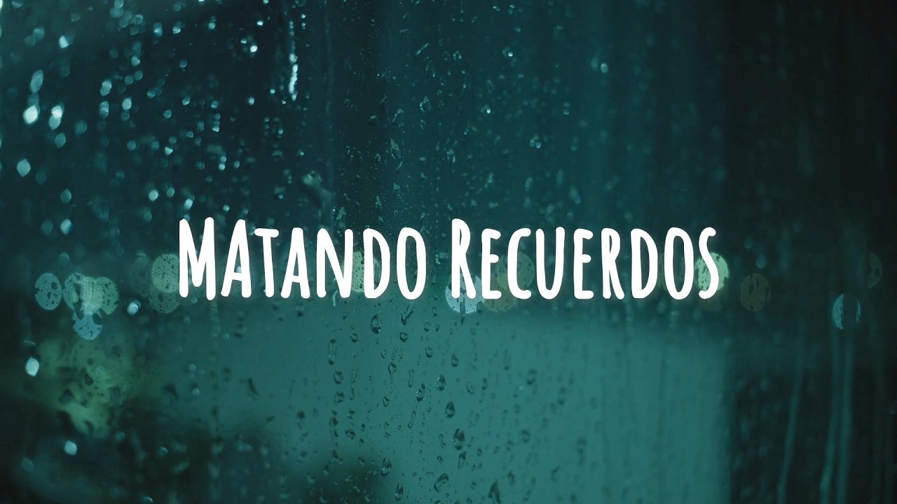 Matando Recuerdos (Trap-Pop) / Roy Hernándezz