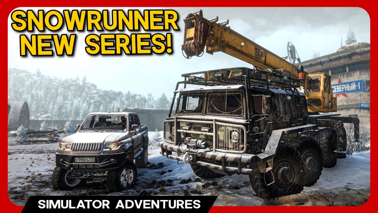 NEW SnowRunner Series! 🚚 LIVE! 🔴