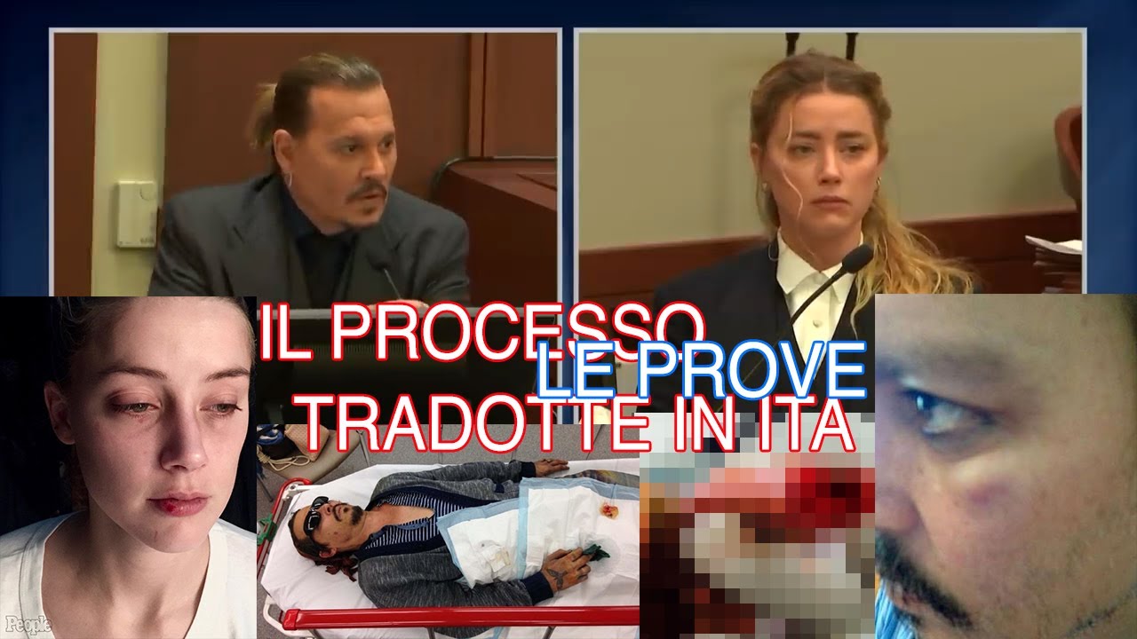 Johnny Depp e Amber Heard - il processo in Italiano - Prima Parte