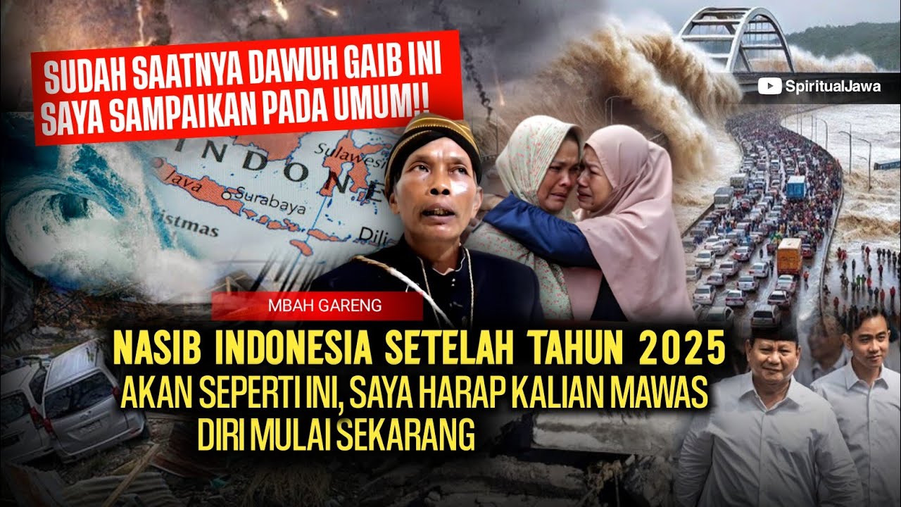 MERINDING!! MBAH GARENG TERAWANG KONDISI INDONESIA SETELAH TAHUN 2025 DALAM KEPEMIMPINAN PAK PRABOWO