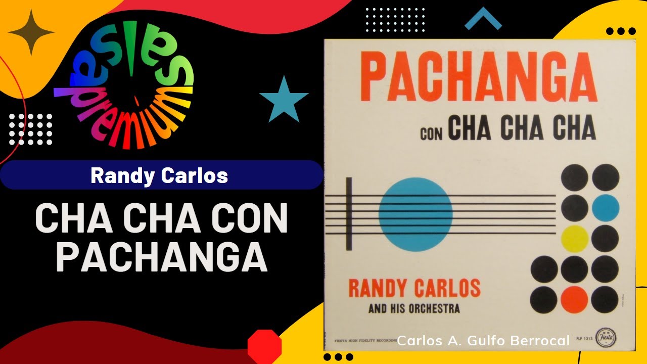 🔥CHA CHA CON PACHANGA por RANDY CARLOS - Salsa Premium