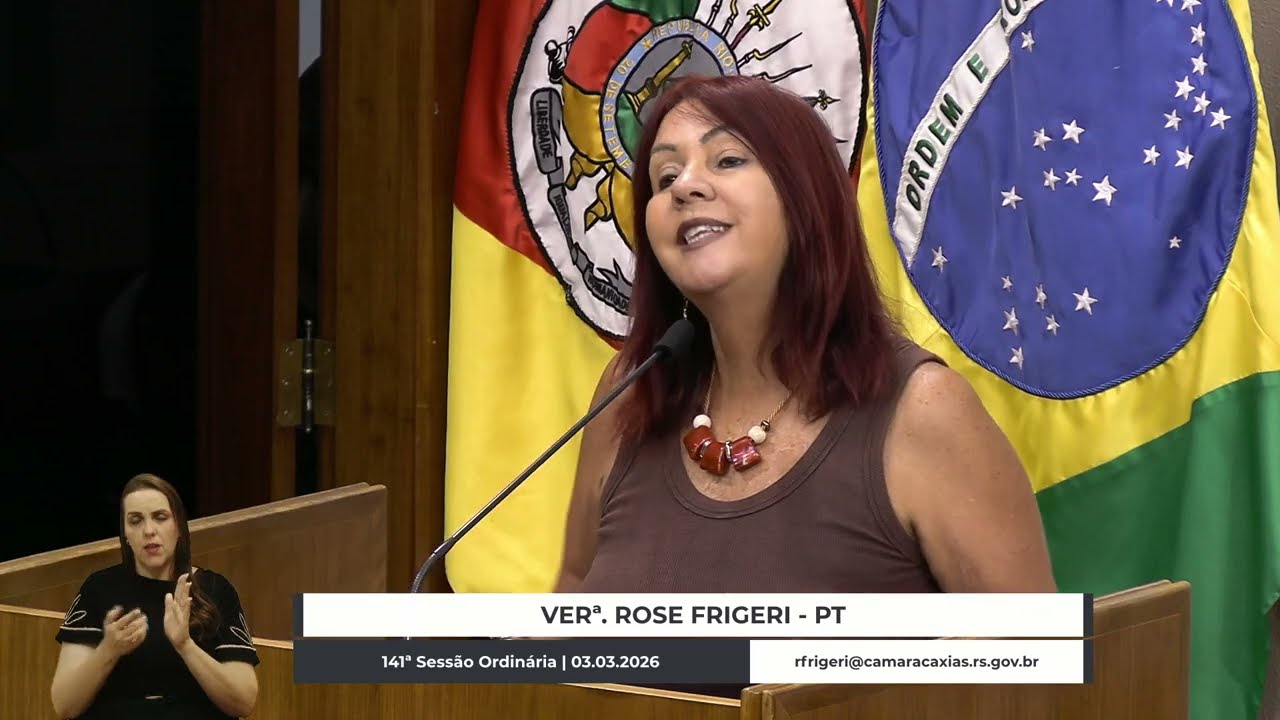 24 - 141ª Sessão Ordinária - Declaração de Líder - Rose Frigeri/PT | 03.03.2026