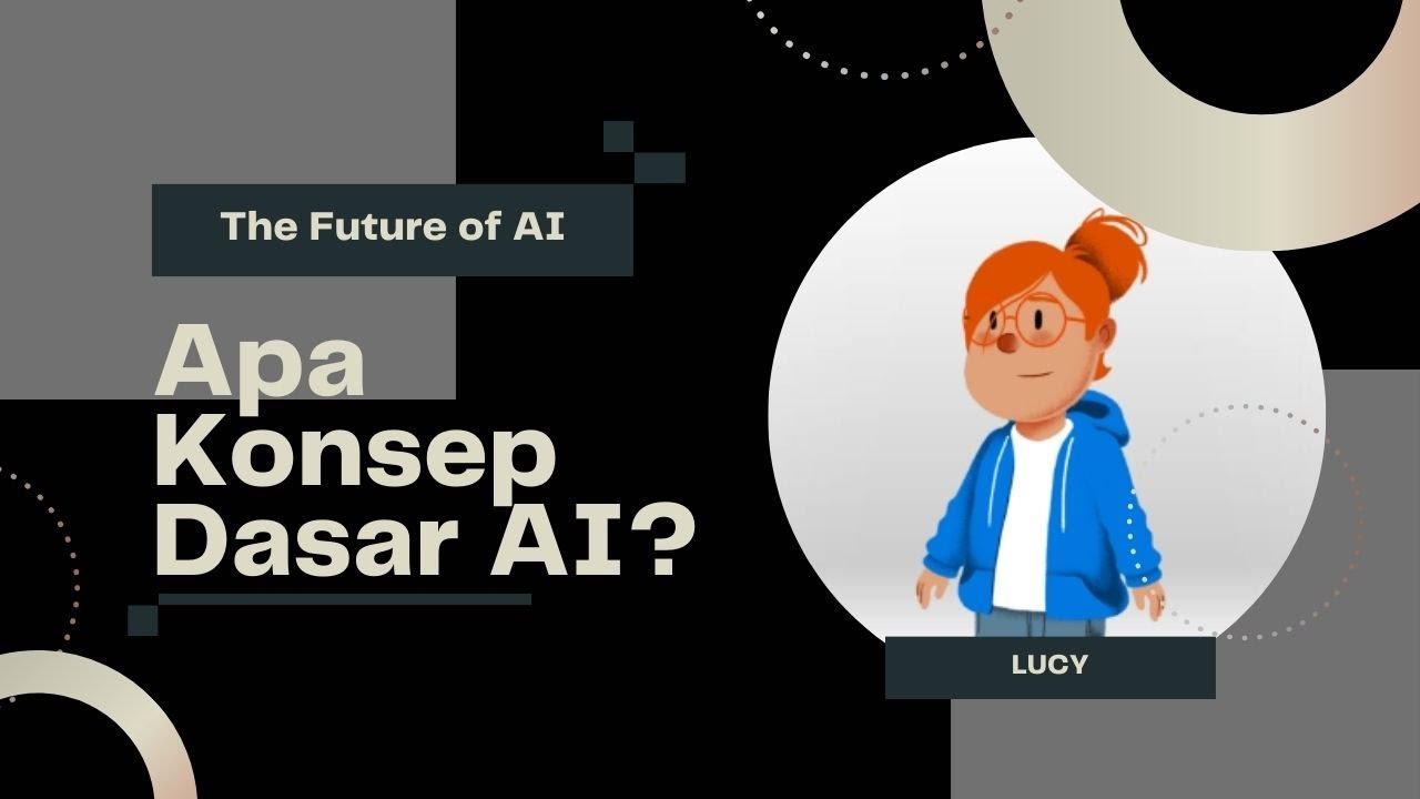 Konsep Dasar Kecerdasan Buatan (Artificial Intelligence/AI) (KELOMPOK 2)