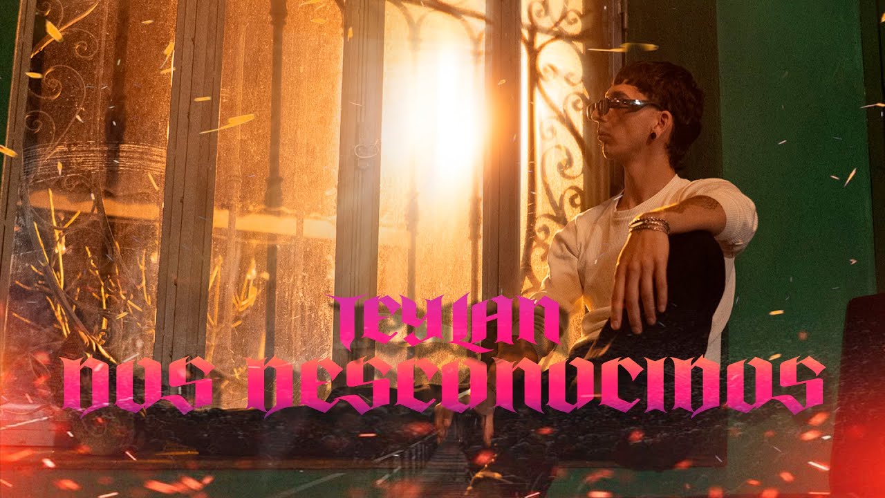 Teylan - Dos Desconocidos (Video Oficial) Prod @DyemOnTheBeat