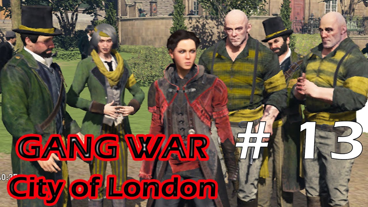 Assassin's Creed Syndicate City of London GANG WAR Walkthrough
