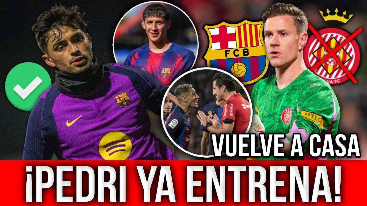 PEDRI POR FIN VUELVE A ENTRENAR, TER STEGEN RECUPERACIÓN EN BARCELONA, FICHAJE JOYA URUGUAYA