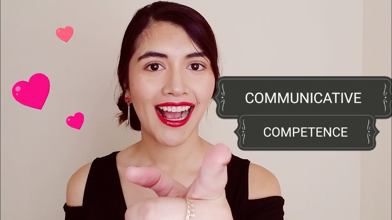 ¿Qué es la COMPETENCIA COMUNICATIVA?| ...y sus COMPONENTES que me vuelven loca
