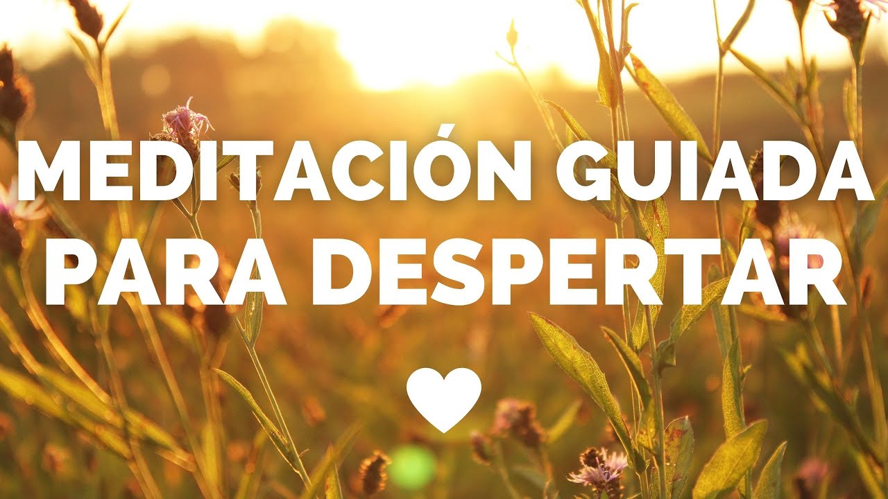 MEDITACI&Oacute;N PARA DESPERTAR CON ENERG&Iacute;A | MEDITACI&Oacute;N GUIADA PARA LAS MA&Ntilde;ANAS | ❤ EASY ZEN