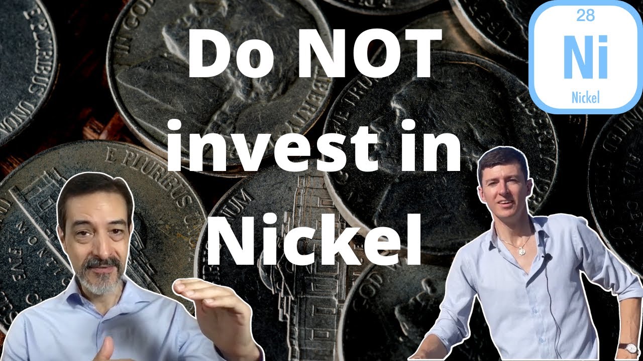 Do not invest in Nickel