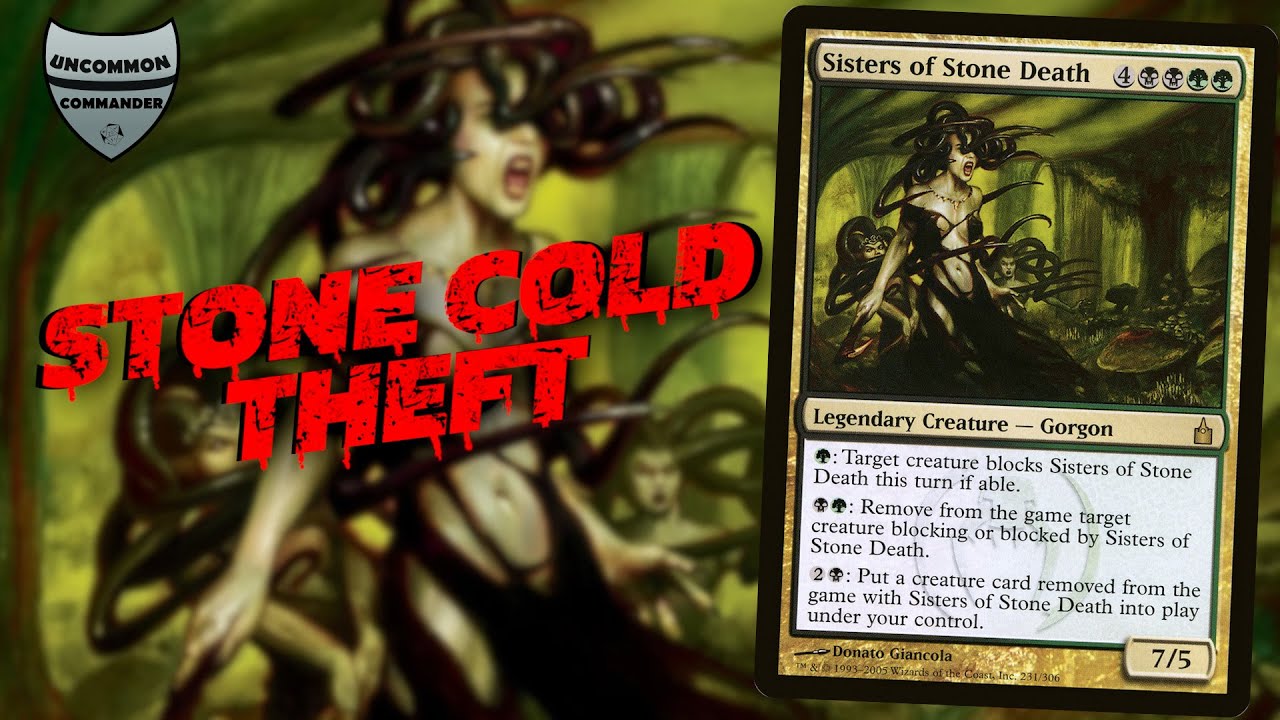 Sisters of Stone Death | Theft, Tokens, Phage Effects | $100 EDH/Commander Deck Tech