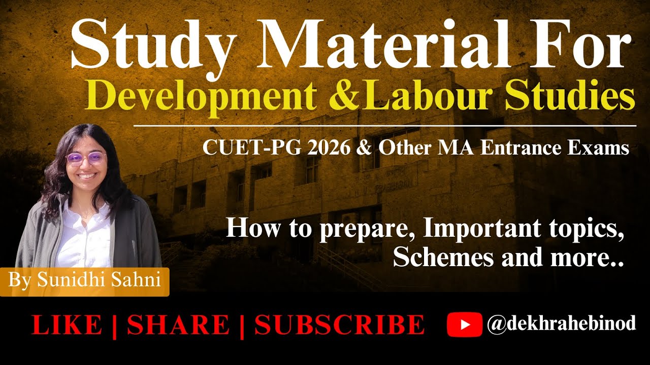 How to prepare for CUET-PG 2026 - JNU DEVELOPMENT AND LABOUR STUDIES | Sunidhi Sahni #cuet2026 #dls