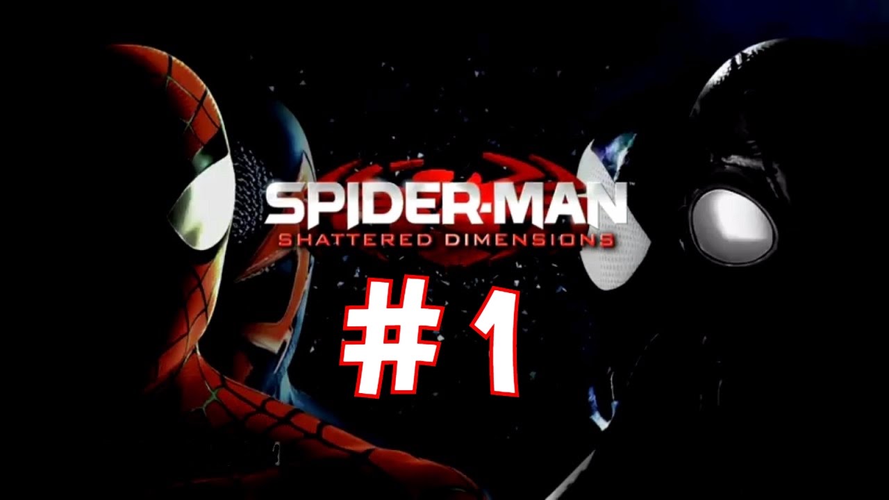 Spider-Man: Shattered Dimensions ★ Прохождение ★ [Level 1]