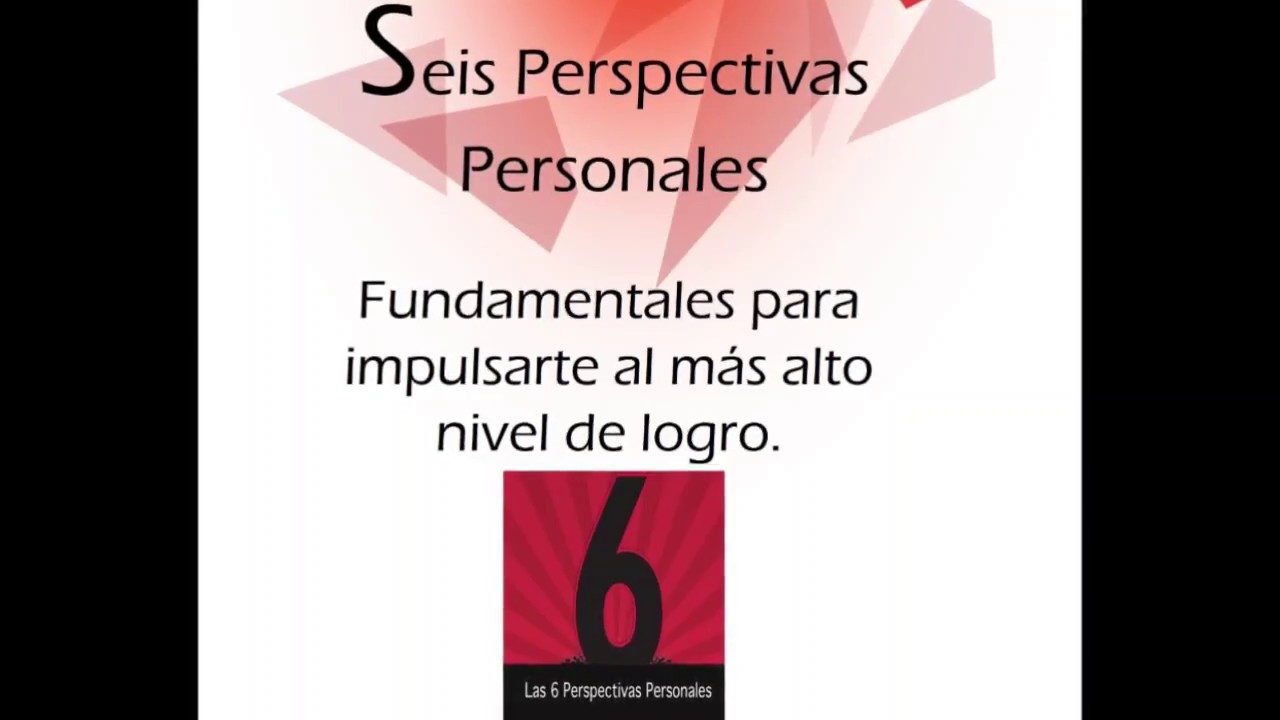 6 Perspectivas de vida