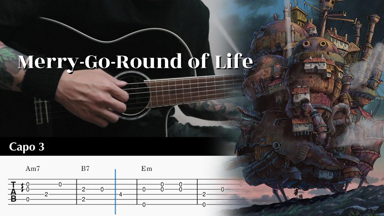 Merry-Go-Round of Life - Howl's Moving Castle - Fingerstyle Guitar TAB Chords