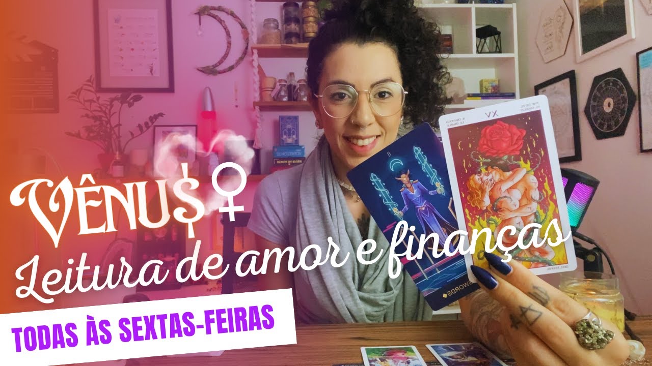 ❤️ Vida Amorosa e Vida Financeira 💲 Energias de V&ecirc;nus #tarotamor #tarotfinanceiro #tarotastrologico