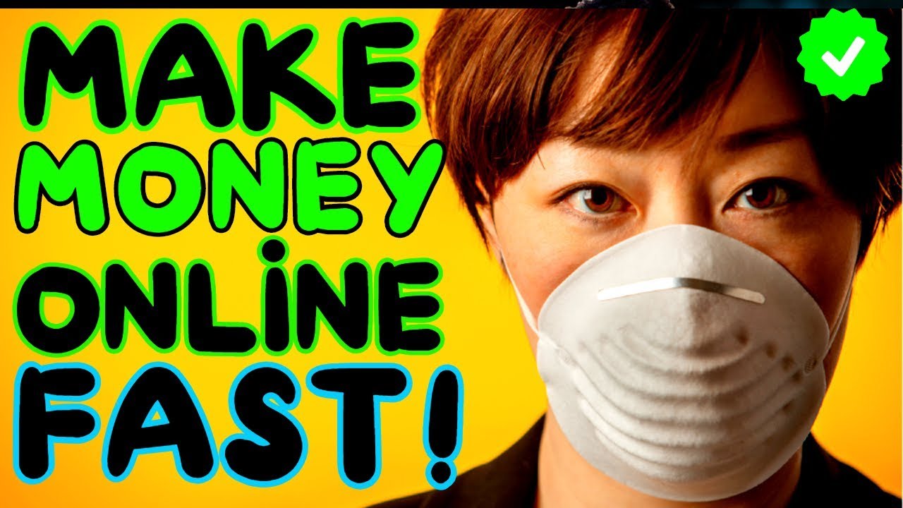 How To MAKE MONEY Online FAST | Coronavirus Lockdown | Work From Home