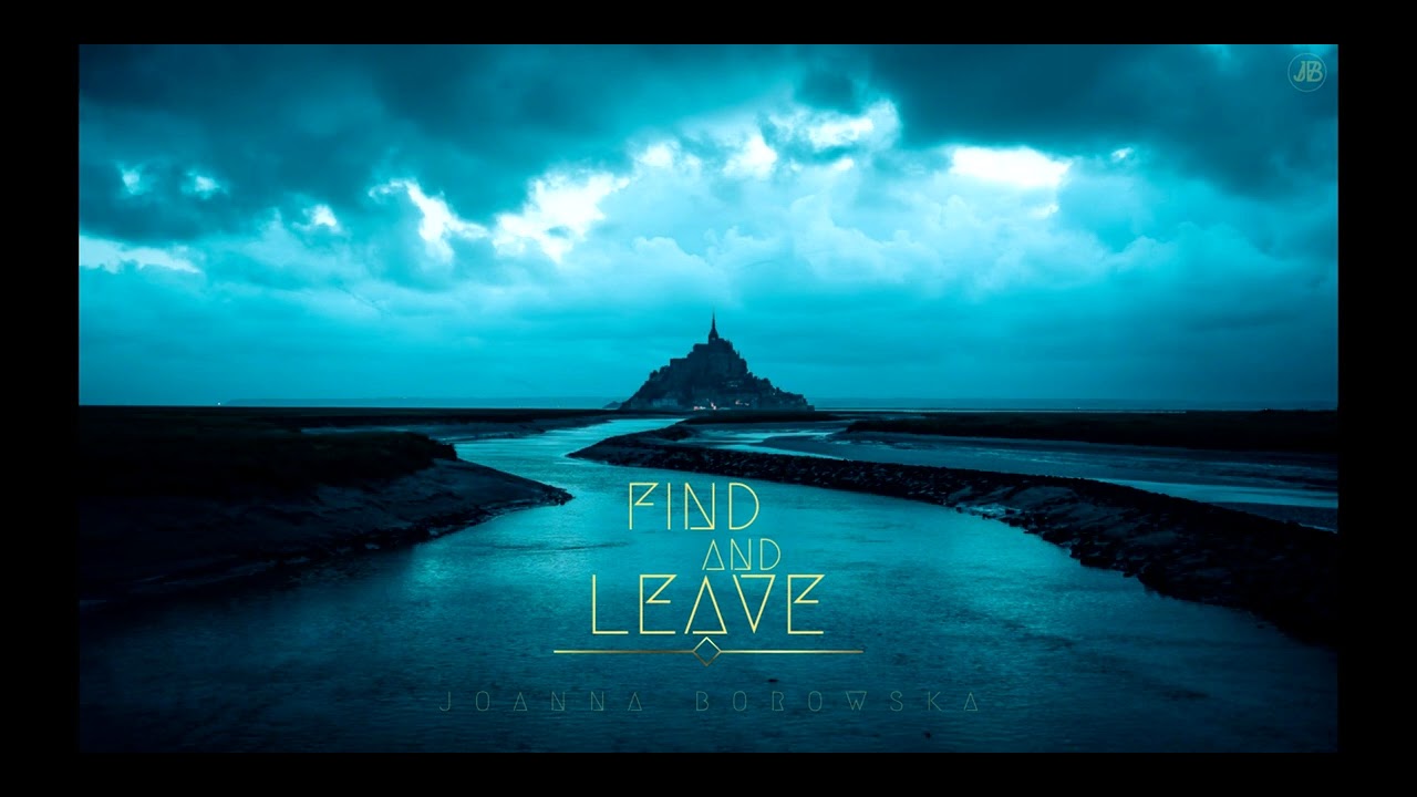 Joanna Borowska – Find And Leave | Ryan Leach Composer Competition/3rd place winner