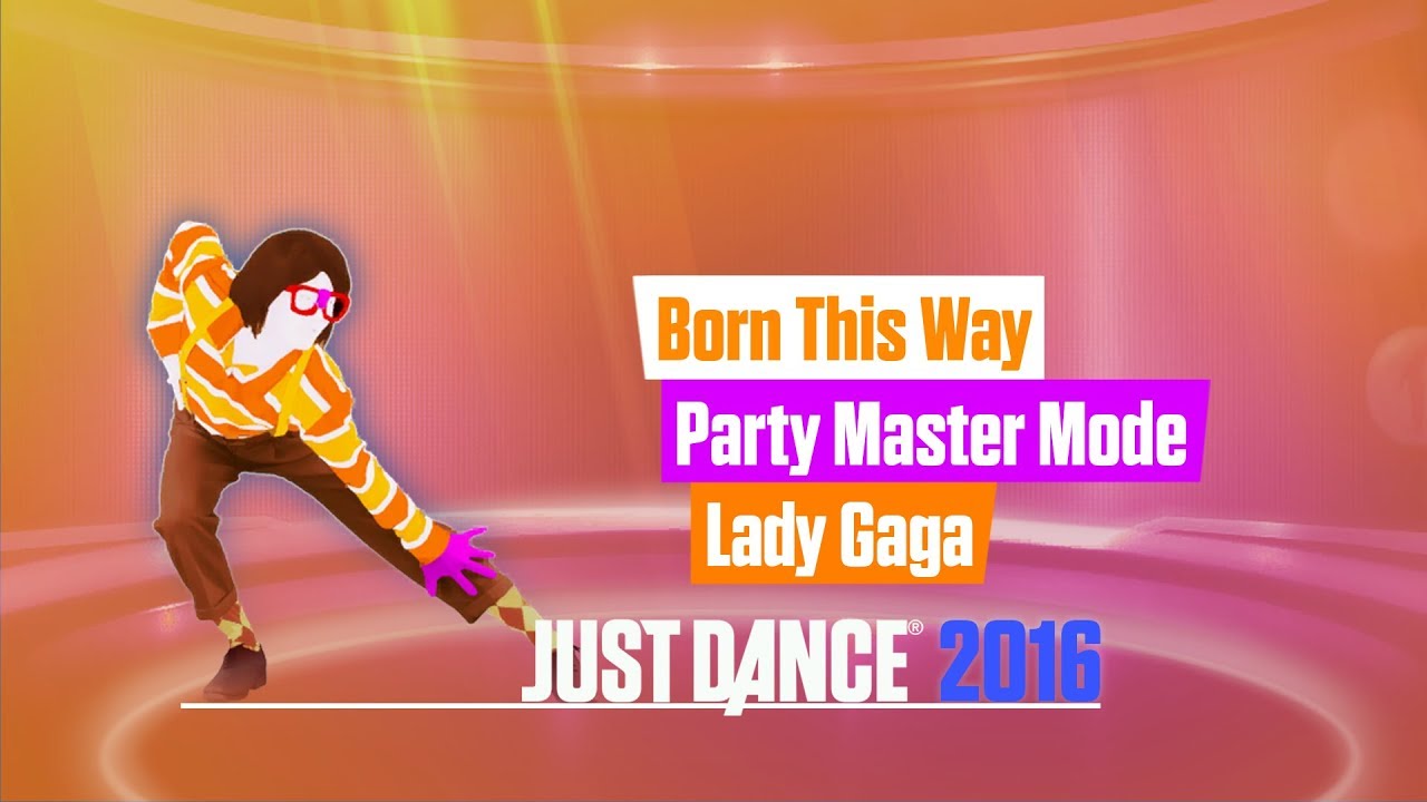 Born This Way (GAMEPAD VIEW) | Just Dance 2016 Party Master Mode